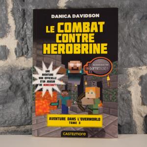 Minecraft - Aventure dans l'Overworld, T3 - Le combat contre Herobrine (Danica Davidson) (01)